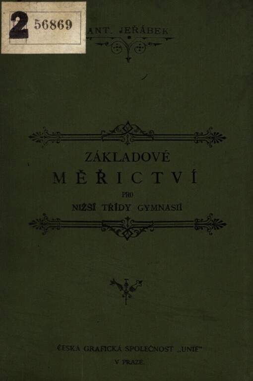 Základové měřictví pro nižší třídy gymnasií