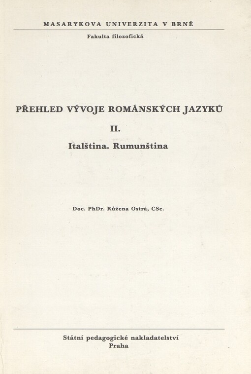 Přehled vývoje románských jazyků: určeno pro posl. fak. filozof