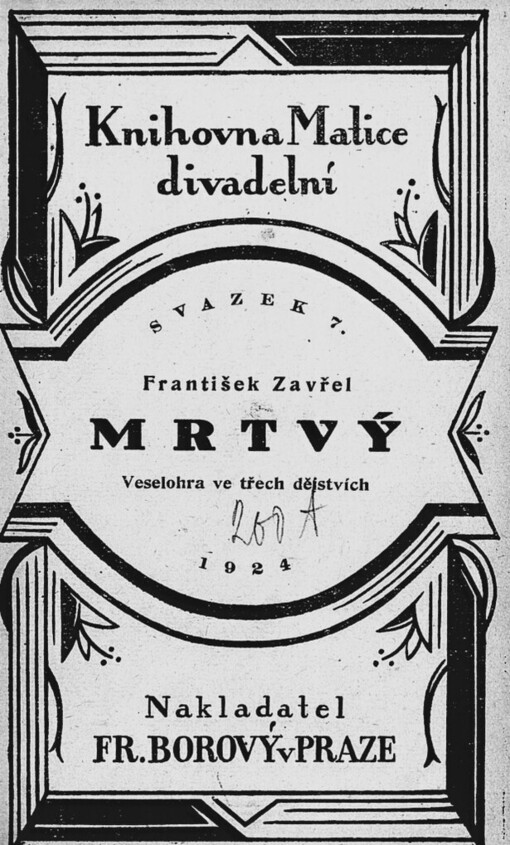 Mrtvý: veselohra ve třech dějstvích