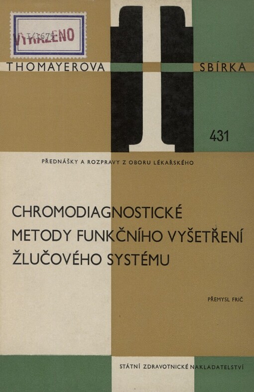 Chromodiagnostické metody funkčního vyšetření žlučového systému