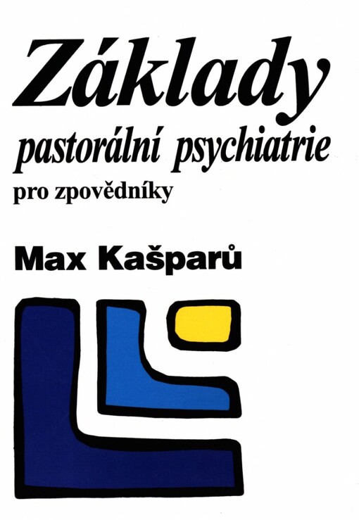 Základy pastorální psychiatrie pro zpovědníky