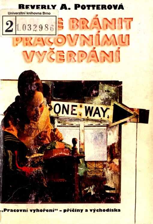 Jak se bránit pracovnímu vyčerpání: 