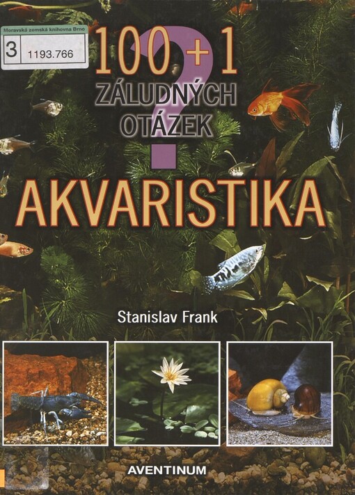 100 + 1 záludných otázek - akvaristika