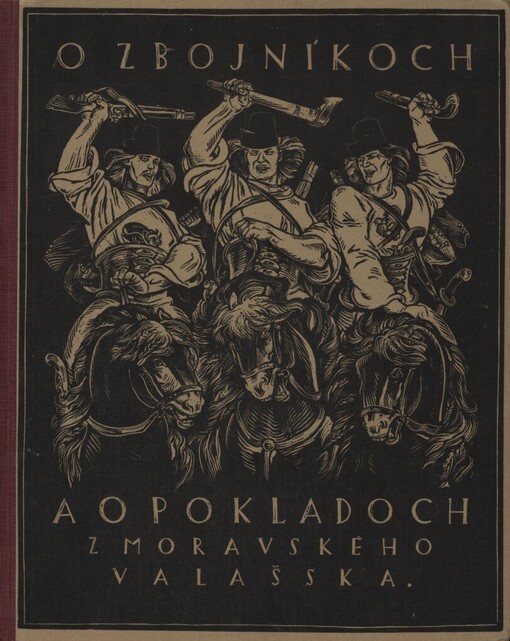 O zbojníkoch a o pokladoch :z Moravského Valašska