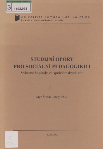 Studijní opory pro sociální pedagogiku I: vybrané kapitoly ze společenských věd
