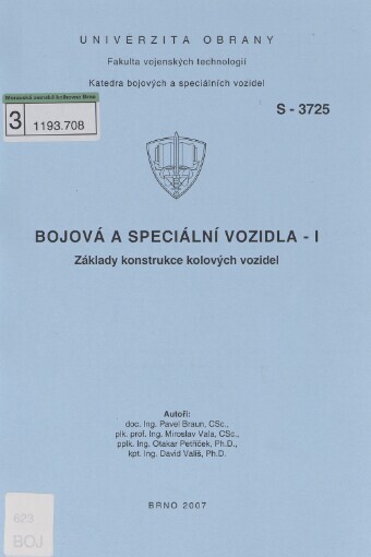 Bojová a speciální vozidla - I: základy konstrukce kolových vozidel