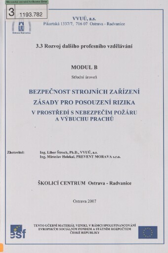 Bezpečnost strojních zařízení: zásady pro posouzení rizika v prostředí s nebezpečím požáru a výbuchu prachů