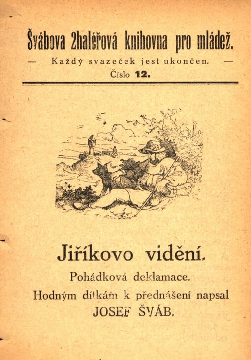 Jiříkovo vidění: pohádková deklamace