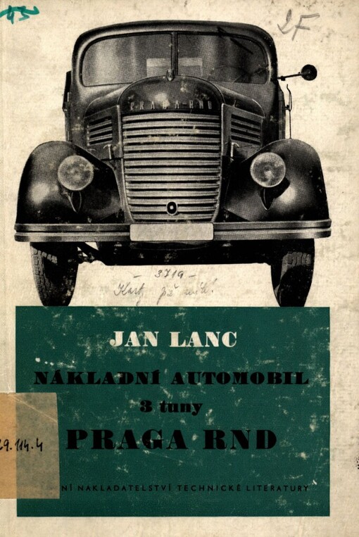 Nákladní automobil 3 tuny Praga RND