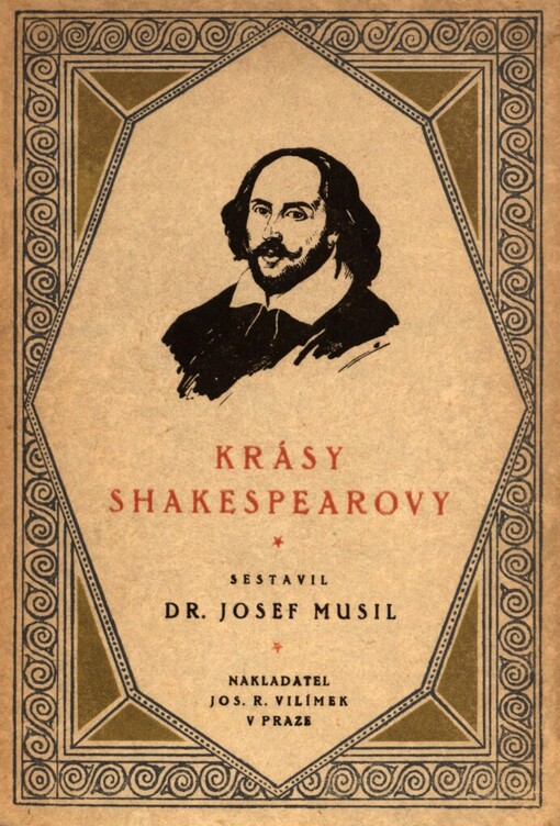 Krásy Shakespearovy :výběr nejkrásnějších míst z dramat Shakespearových