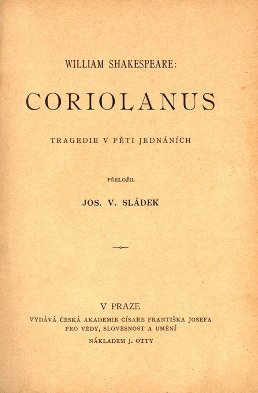 Coriolanus :tragedie v pěti jednáních
