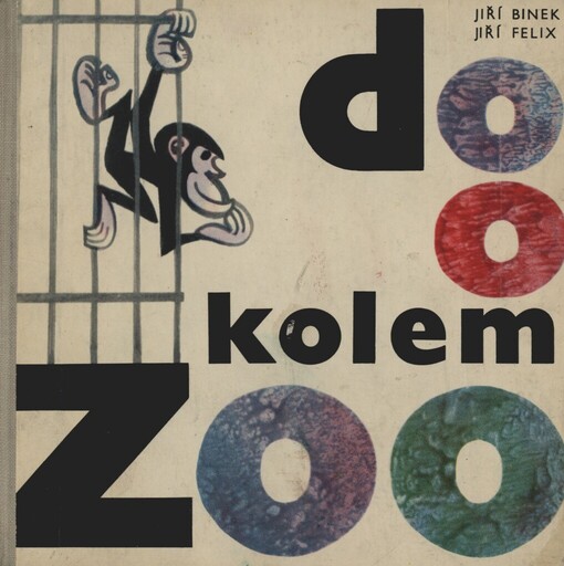 Do, o, kolem zoo : pro nejmenší
