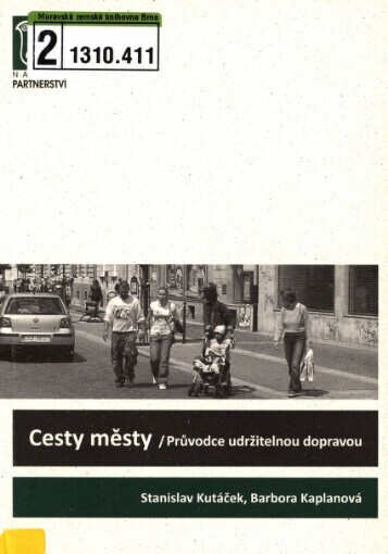 Cesty městy :průvodce udržitelnou dopravou