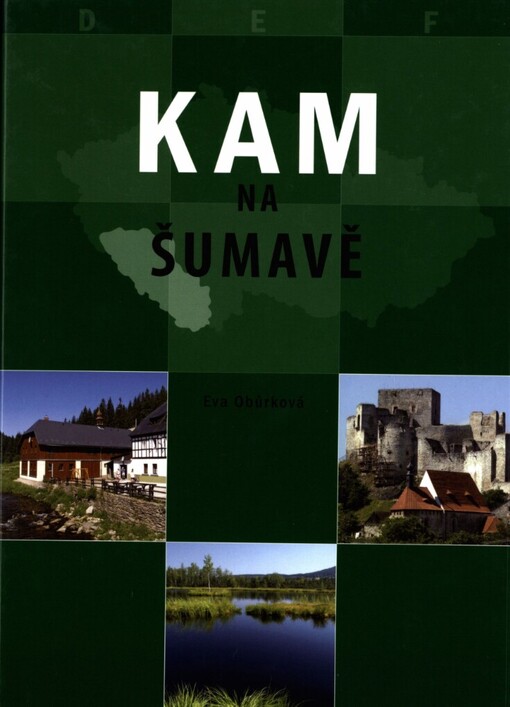 Kam na Šumavě