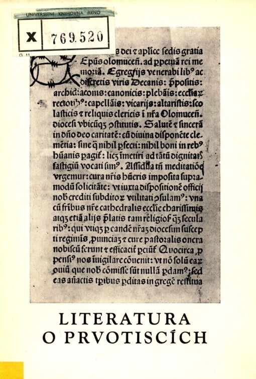 Literatura o prvotiscích z fondu Universitní knihovny v Brně