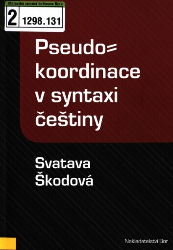 Pseudokoordinace v syntaxi češtiny