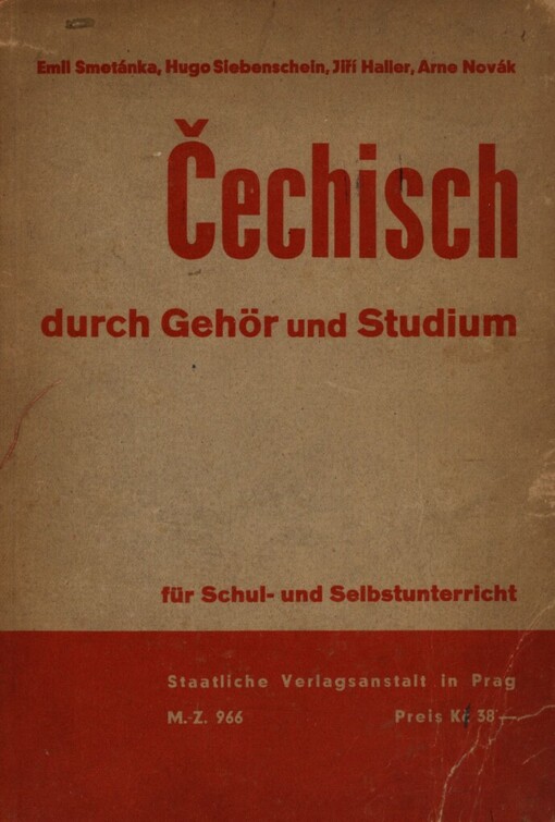 Tschechisch durch Gehör und Studium für Schul- und Selbstunterricht
