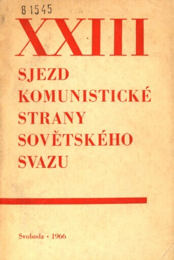 XXIII. sjezd Komunistické strany Sovětského svazu :březen - duben 1966