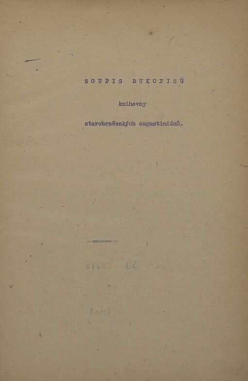 Soupis rukopisů knihovny starobrněnských augustiniánů