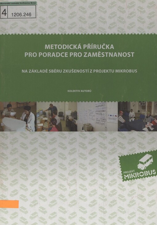 Metodická příručka pro poradce pro zaměstnanost: na základě sběru zkušeností z projektu Mikrobus
