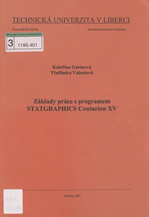 Základy práce s programem STATGRAPHICS Centurion XV