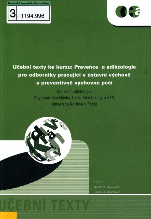 Prevence a adiktologie pro odborníky pracující v ústavní výchově a preventivně výchovné péči: učební podklady ke kurzu