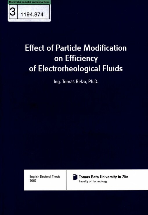 Effect of particle modification on efficiency of electrorheological fluids =: Vliv modifikace částic na účinnost elektroreologických kapalin : English doctoral thesis