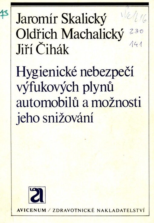 Hygienické nebezpečí výfukových plynů automobilů a možnosti jeho snižování