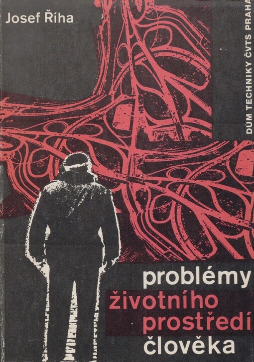 Problémy životního prostředí člověka: učební text pro účastníky semináře