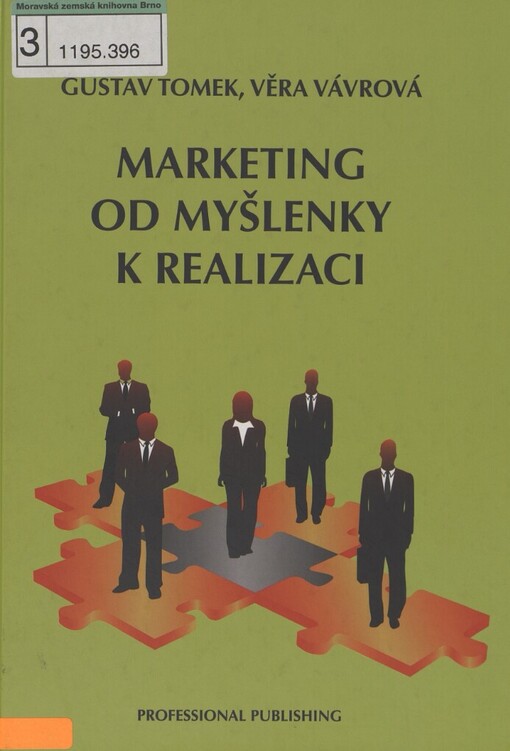 Marketing od myšlenky k realizaci