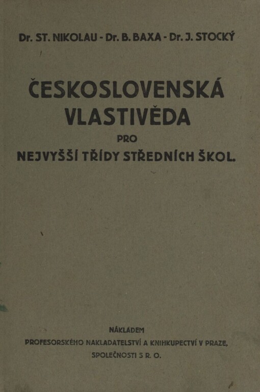 Československá vlastivěda pro nejvyšší třídy středních škol a pro III. ročník učitelských ústavů