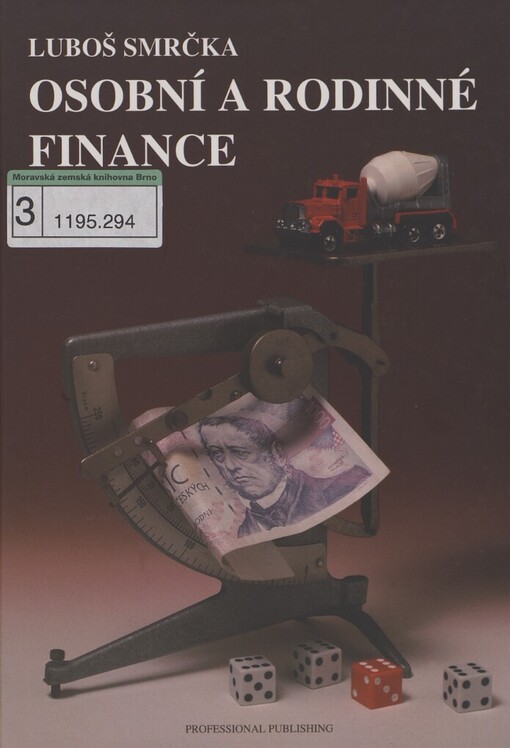 Osobní a rodinné finance: (svět rodinných financí - jak spořit a rozmnožovat majetek)