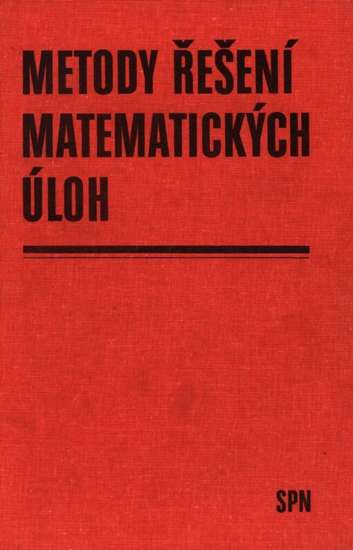 Metody řešení matematických úloh