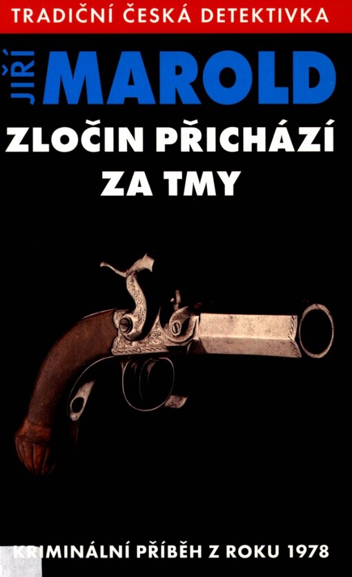 Zločin přichází za tmy: kriminální příběh z roku 1978