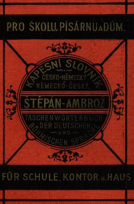 Neues Taschenwörterbuch der böhmischen und deutschen Sprache