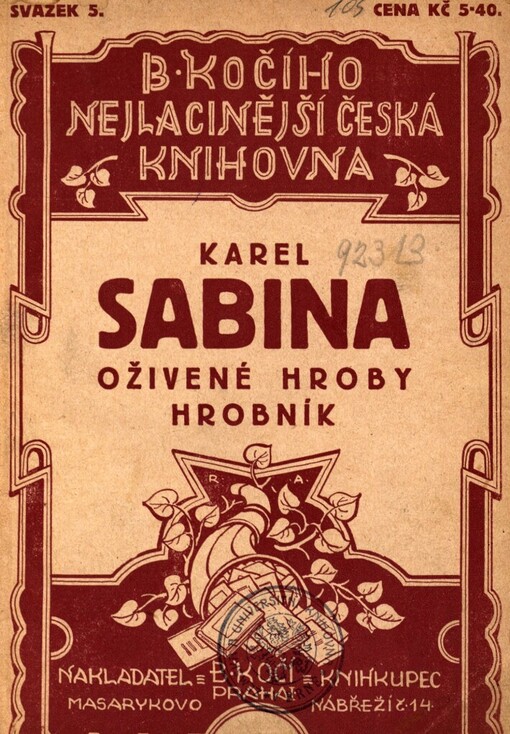 Oživené hroby :obrázky ; Hrobník : novela