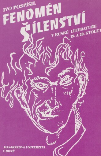 Fenomén šílenství v ruské literatuře 19. a 20. století