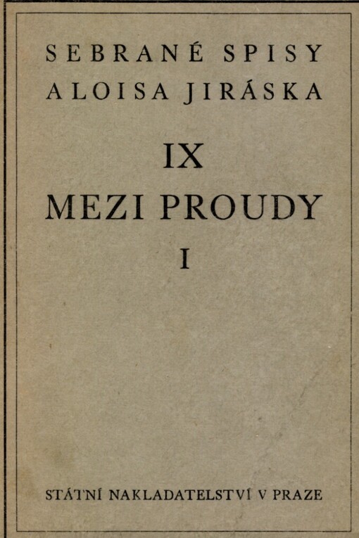 Mezi proudy :Tři historické obrazy.Díl. 1,Dvojí dvůr