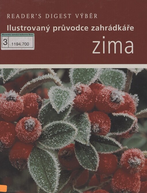Zima: ilustrovaný průvodce zahrádkáře