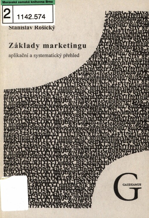 Základy marketingu: aplikační a systematický přehled