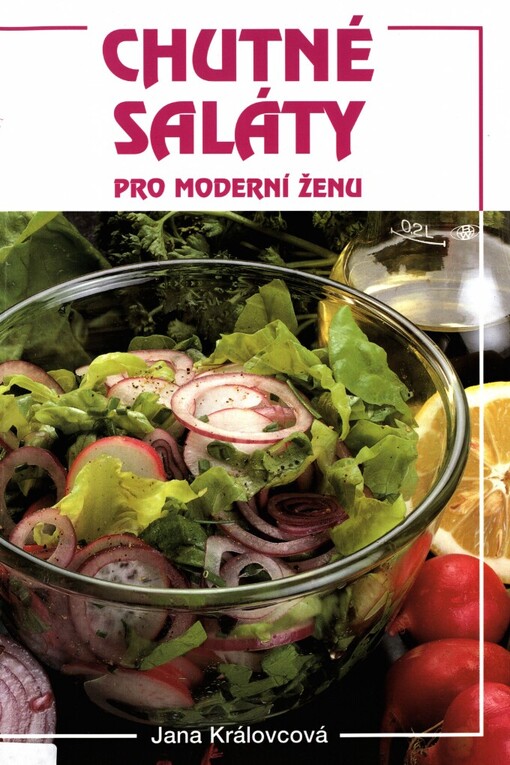 Chutné saláty pro moderní ženu