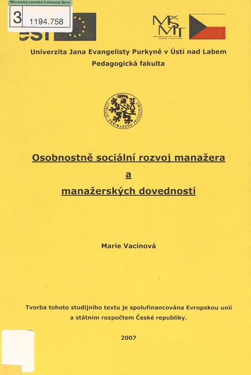 Osobnostně sociální rozvoj manažera a manažerských dovedností: modul Vedení lidí