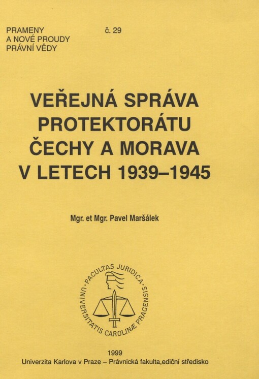 Veřejná správa Protektorátu Čechy a Morava v letech 1939-1945
