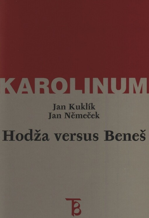 Hodža versus Beneš: Milan Hodža a slovenská otázka v zahraničním odboji za druhé světové války