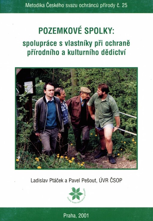 Pozemkové spolky: spolupráce s vlastníky při ochraně přírodního a kulturního dědictví