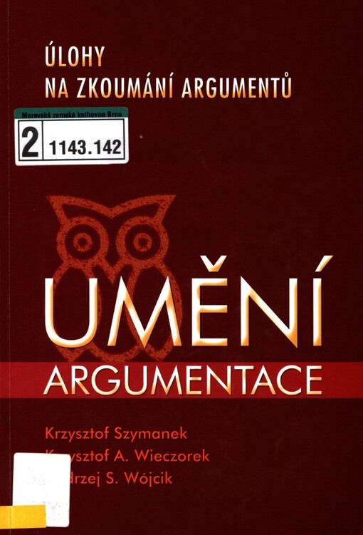 Umění argumentace: úlohy na zkoumání argumentů
