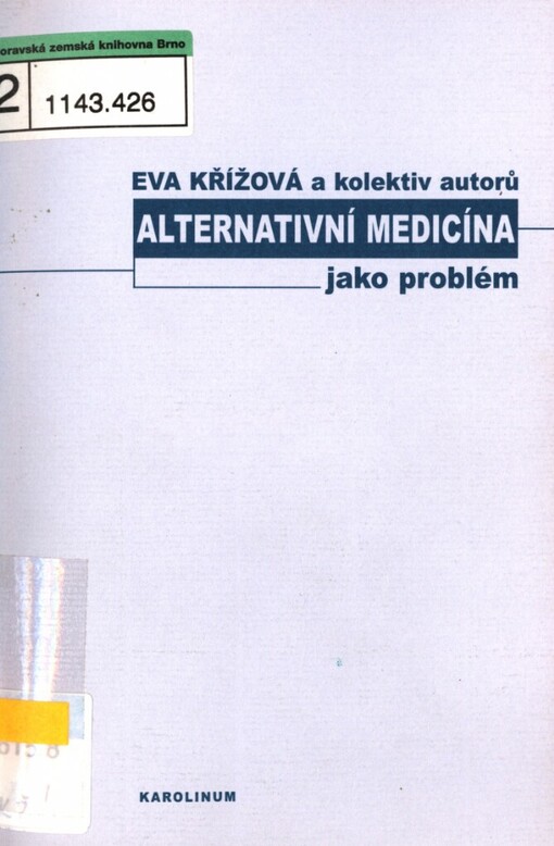 Alternativní medicína jako problém
