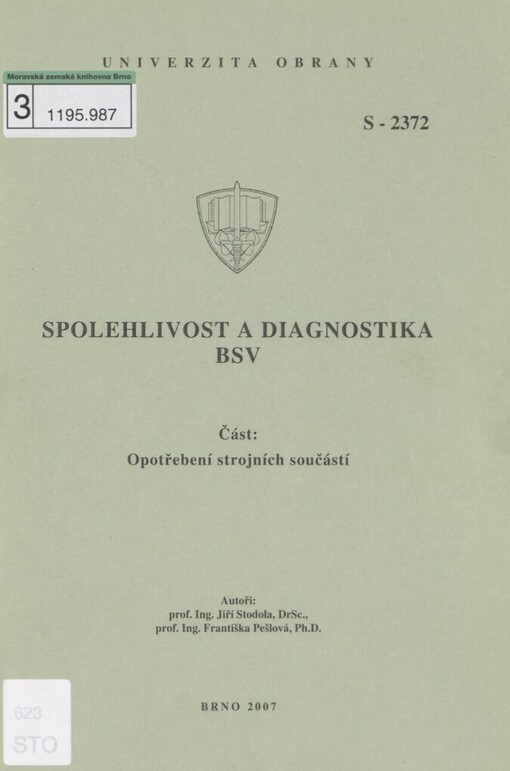 Spolehlivost a diagnostika BSV