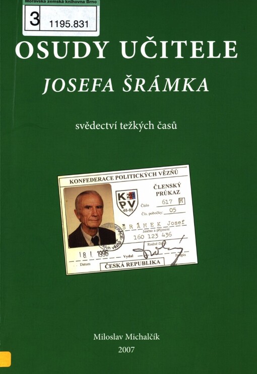 Osudy učitele Josefa Šrámka: svědectví těžkých časů