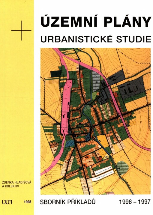 Územní plány a urbanistické studie :sborník příkladů 1996-97